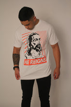 Load image into Gallery viewer, He Reigns Tee