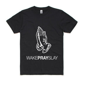 Wake Pray Slay Tee