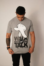 Load image into Gallery viewer, Walk that Talk Tee